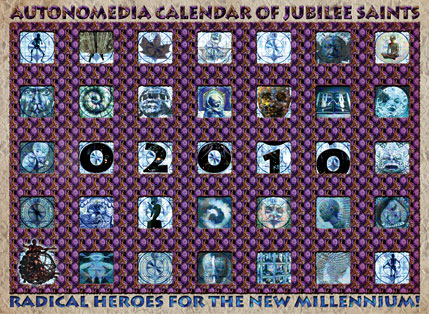 2010 Autonomedia Calendar of Jubilee Saints