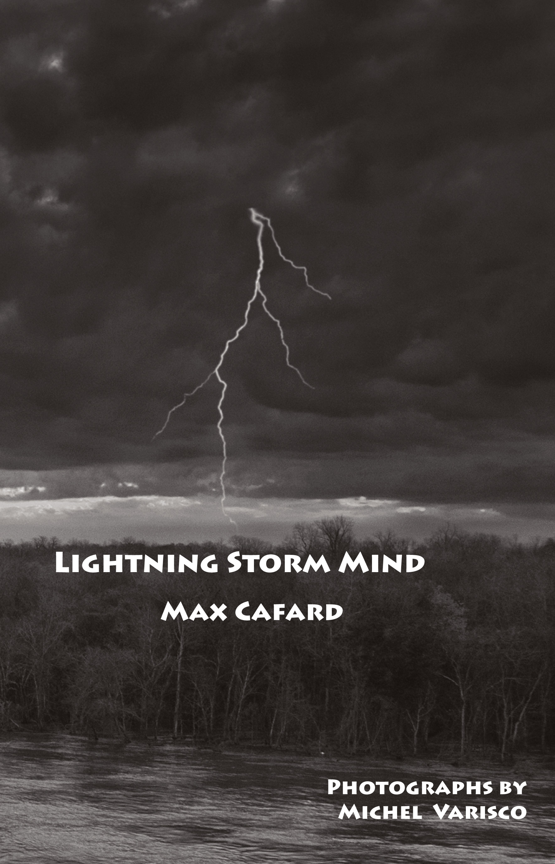 Lightning Storm Mind: Pre-Ancientist Meditations - Click Image to Close