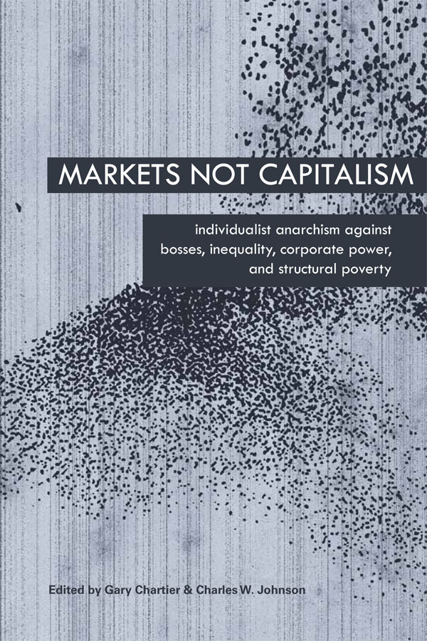Markets Not Capitalism - Click Image to Close