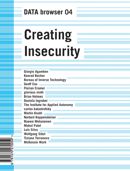 Creating Insecurity