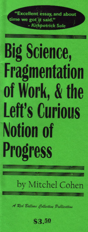 Big Science, Fragmentation of Work,