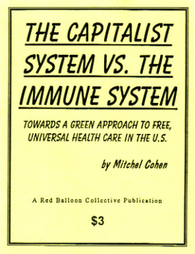 The Capitalist System vs. the Immune System