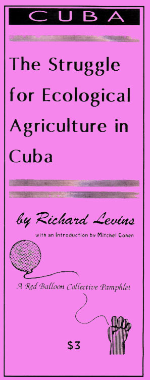 The Struggle for Ecological Agriculture in Cuba