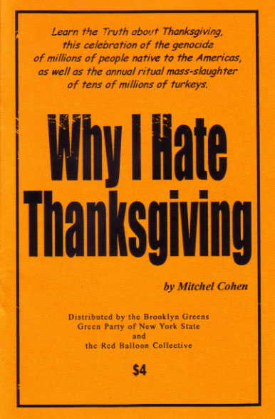Why I Hate Thanksgiving