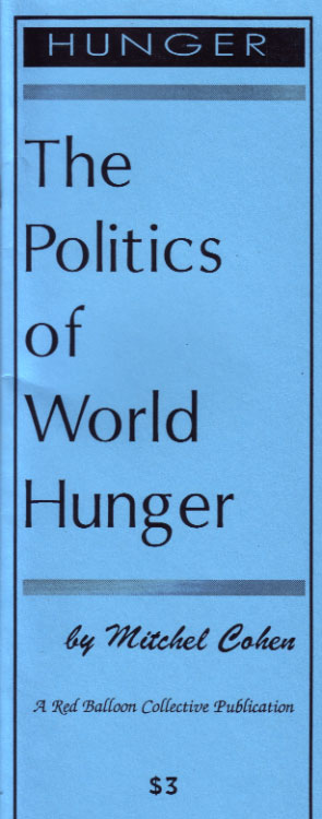 The Politics of World Hunger