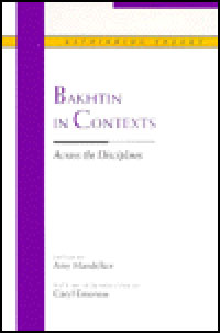 Bakhtin in Contexts