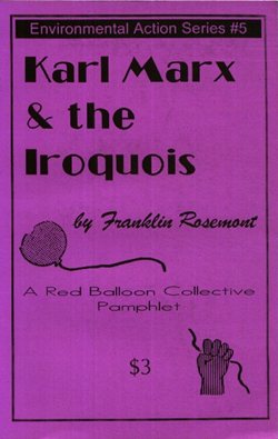 Karl Marx & The Iroquois
