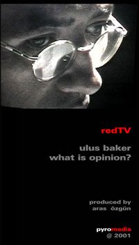 Ulus Baker: What Is Opinion?