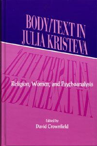 Body/Text in Julia Kristeva