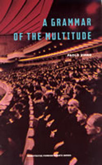 A Grammar of the Multitude